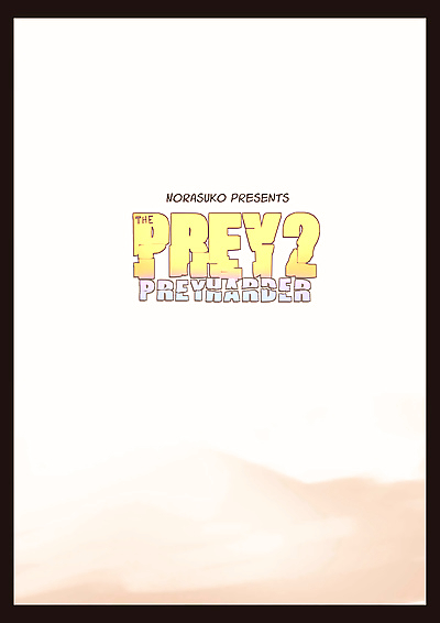The Prey 2: Prey Harder